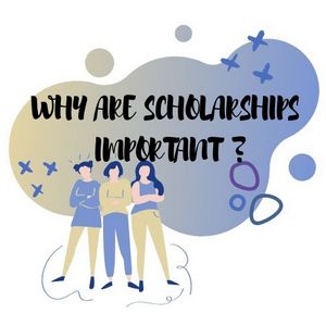 Why-Are-Scholarships-Important